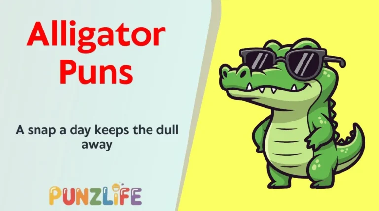 Alligator Puns