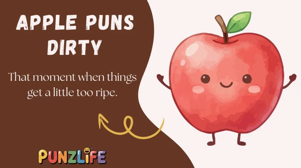 Apple Puns Dirty