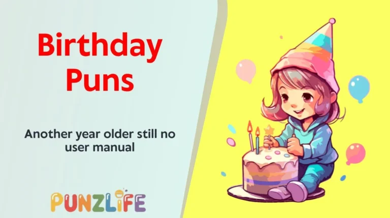 Birthday Puns