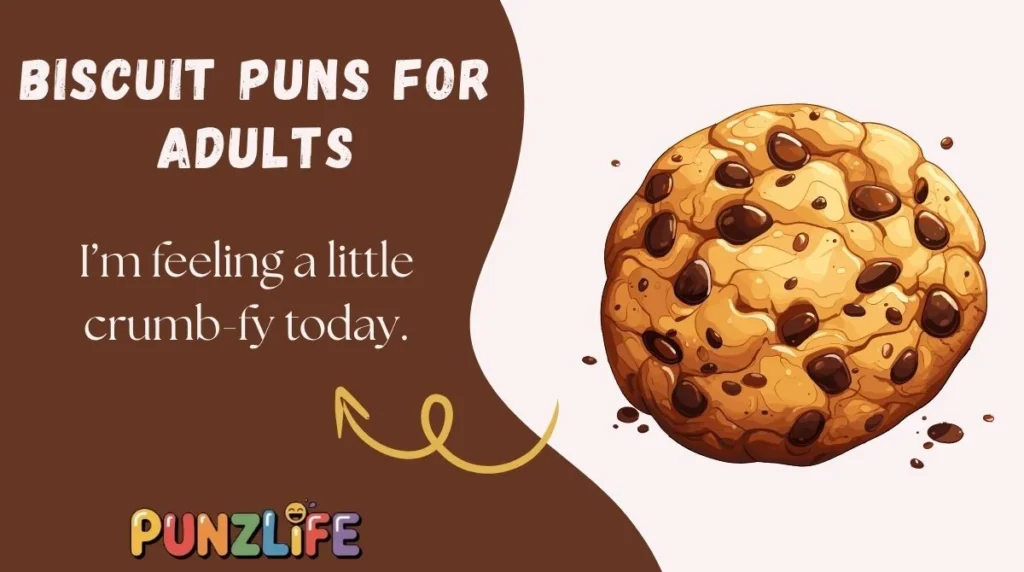 Biscuit Puns for Adults