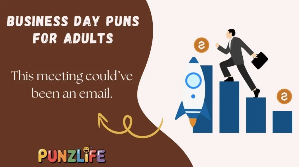 Business Day Puns for Adults