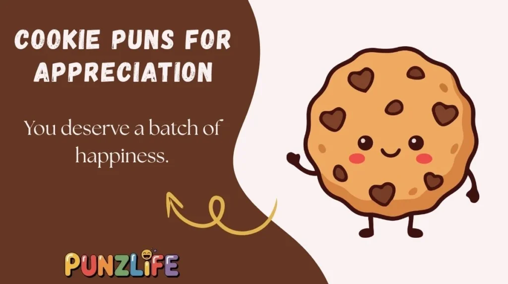 Cookie Puns for Appreciation