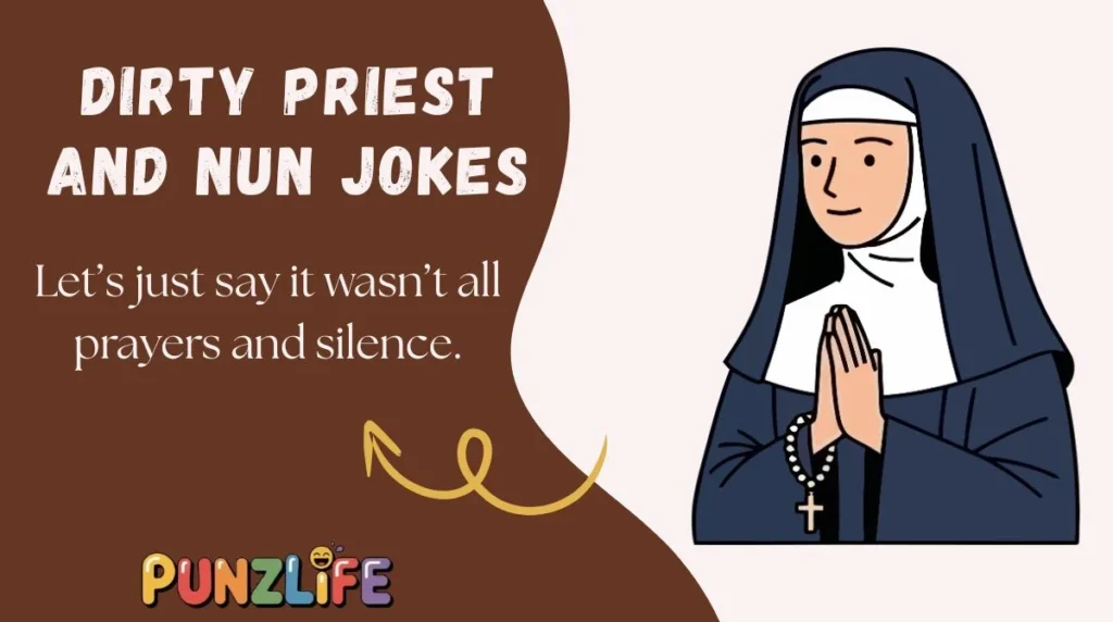 Dirty Priest and Nun Jokes