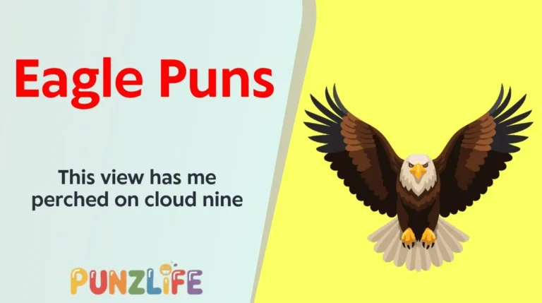 Eagle Puns