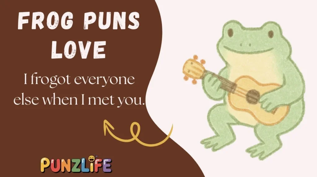 Frog Puns Love