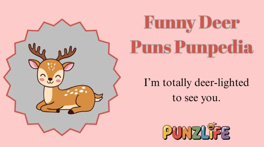 Funny Deer Puns Punpedia
