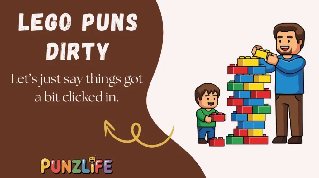 LEGO Puns Dirty