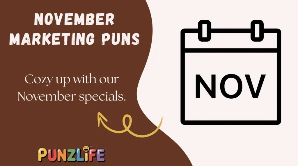 November Marketing Puns