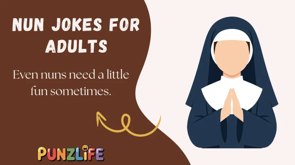 Nun Jokes for Adults