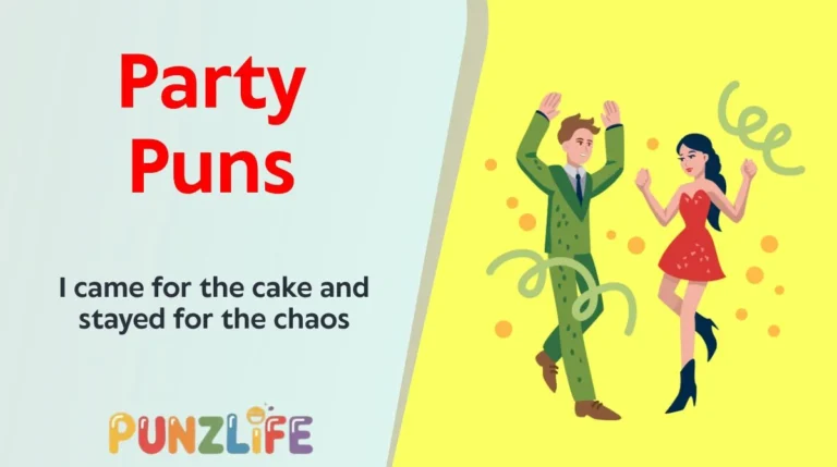 Party Puns