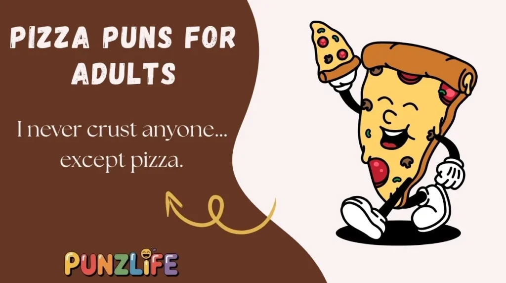 Pizza Puns for Adults