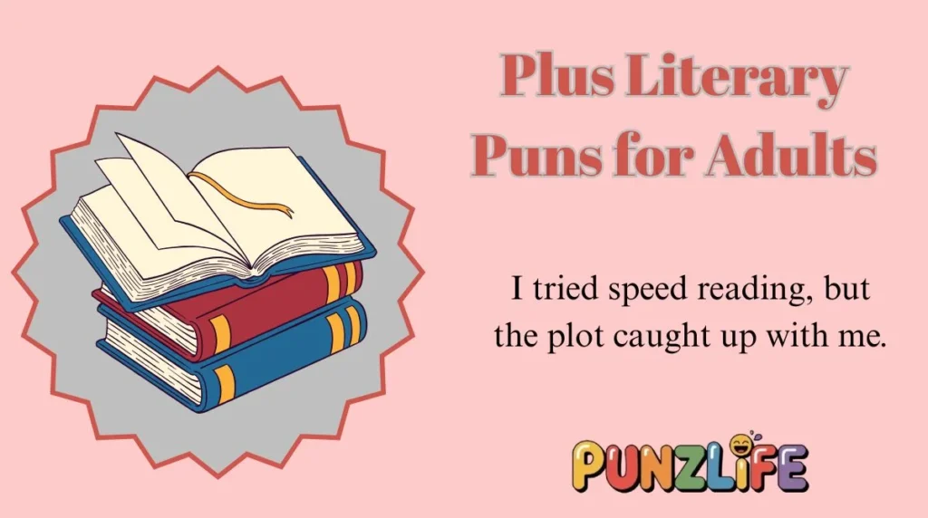 Plus Literary Puns for Adults