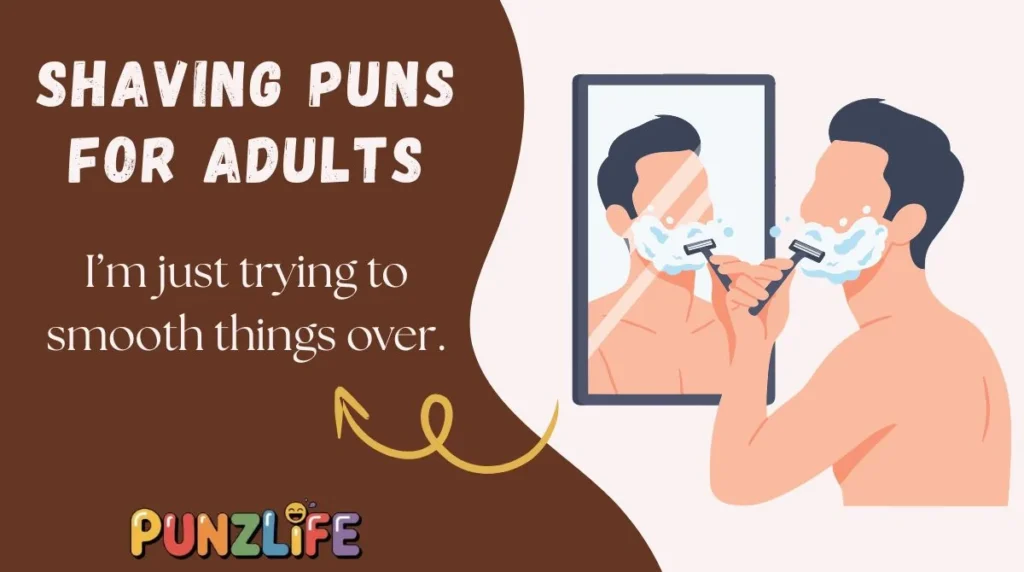 Shaving Puns for Adults