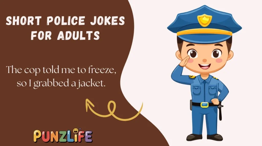 Short Police Jokes for Adults