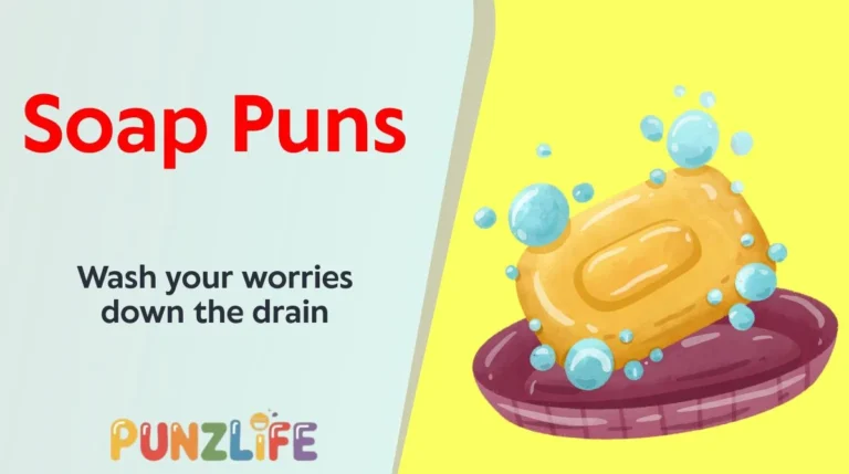 Soap Puns