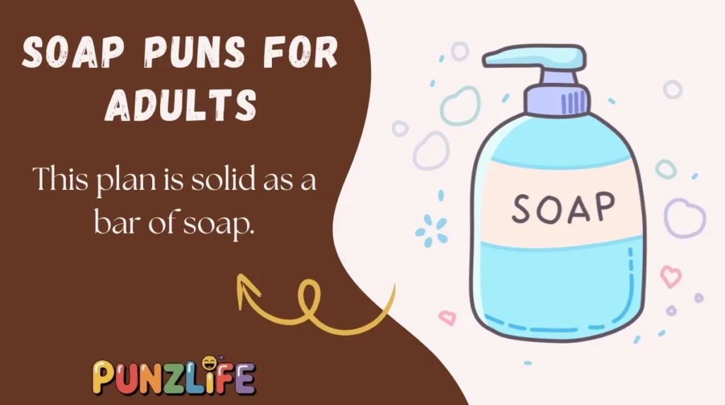 Soap Puns for Adults