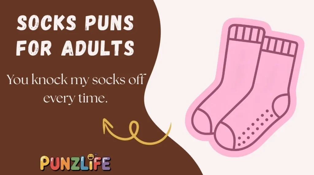 Socks Puns for Adults