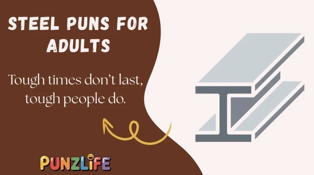 Steel Puns for Adults