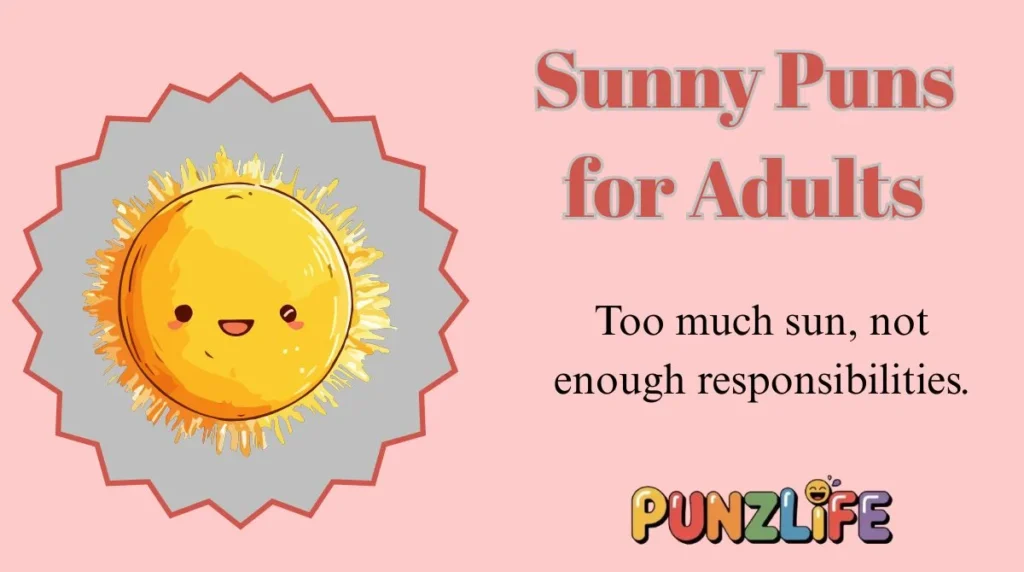 Sunny Puns for Adults