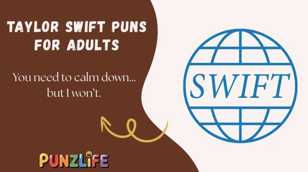 Taylor Swift Puns for Adults