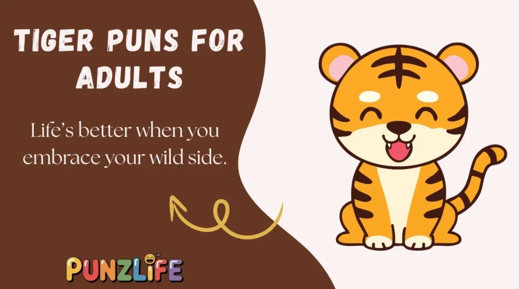 Tiger Puns for Adults