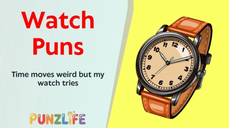 Watch Puns
