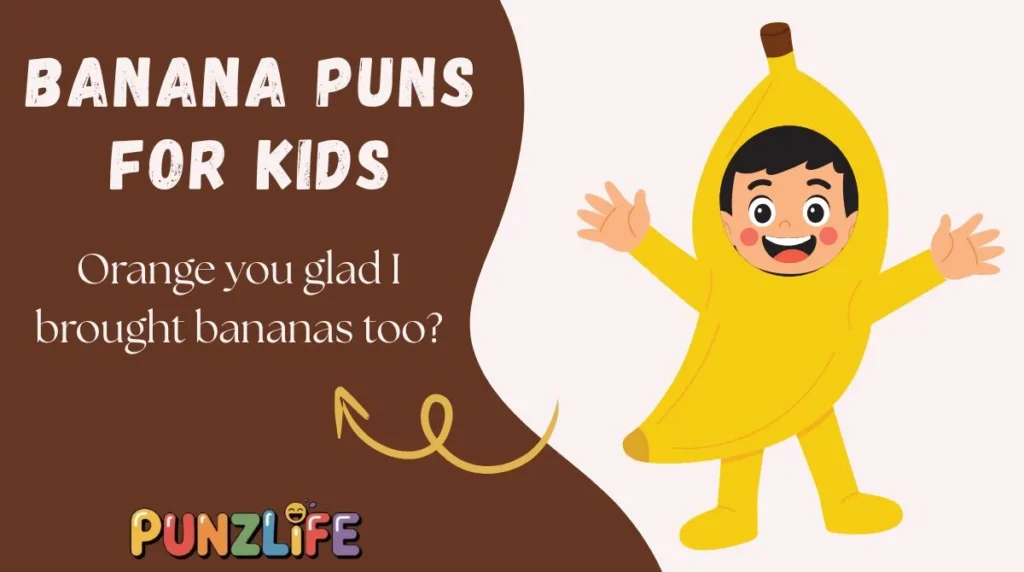 Banana Puns for Kids