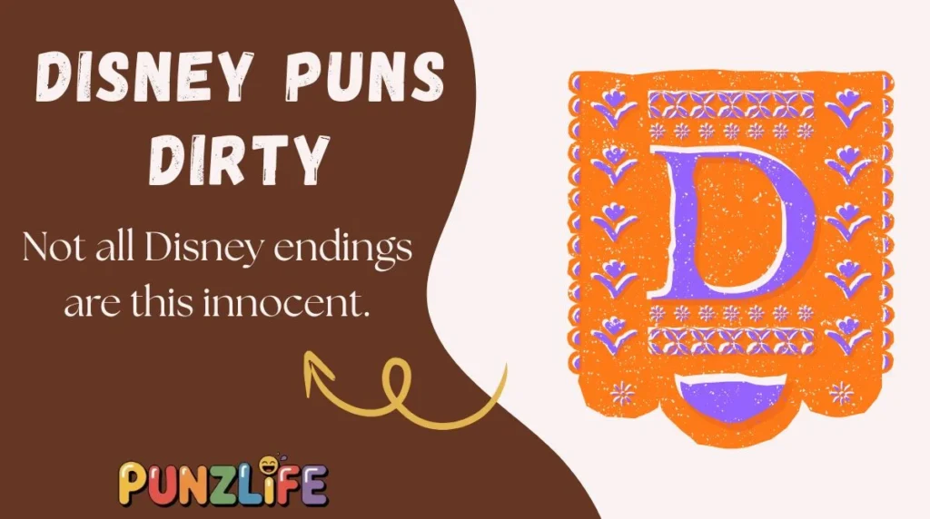 Disney Puns Dirty