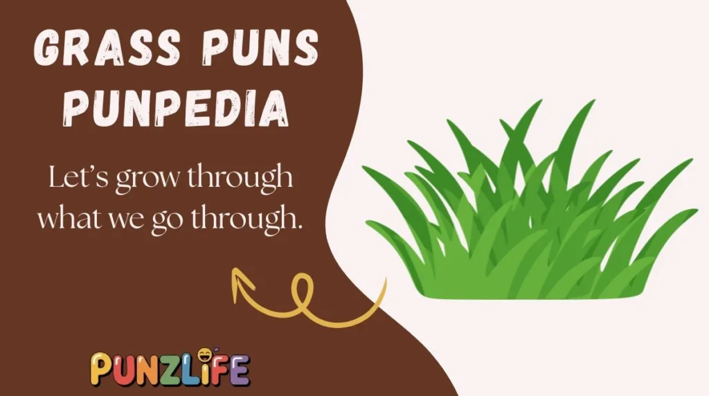 Grass Puns Punpedia