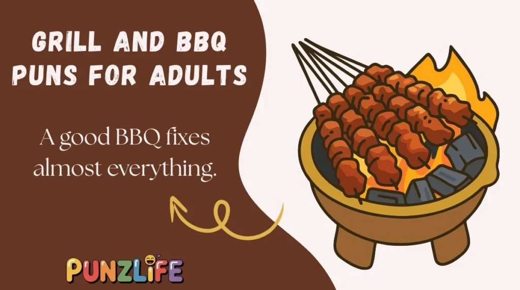 Grill and BBQ Puns for Adults