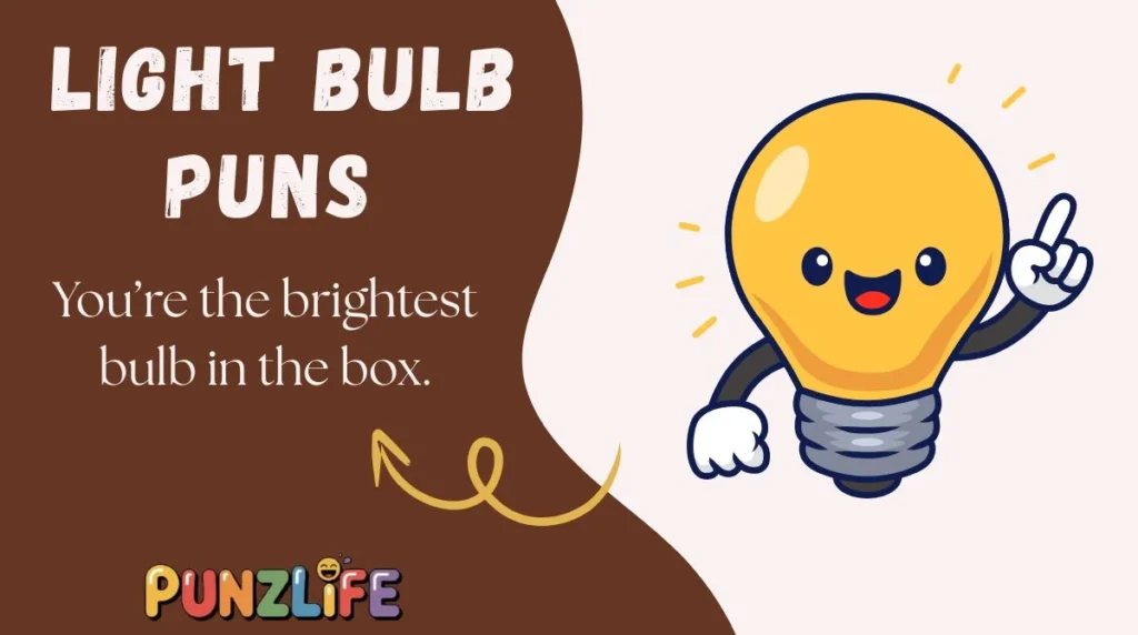 Light Bulb Puns