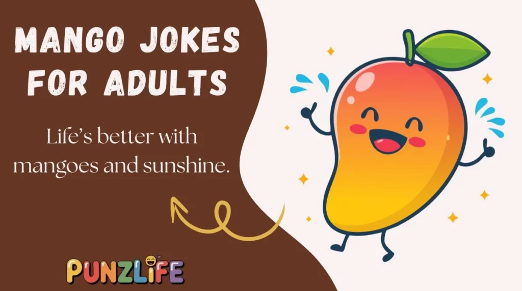 Mango Jokes for Adults