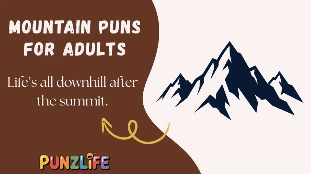 Mountain Puns for Adults