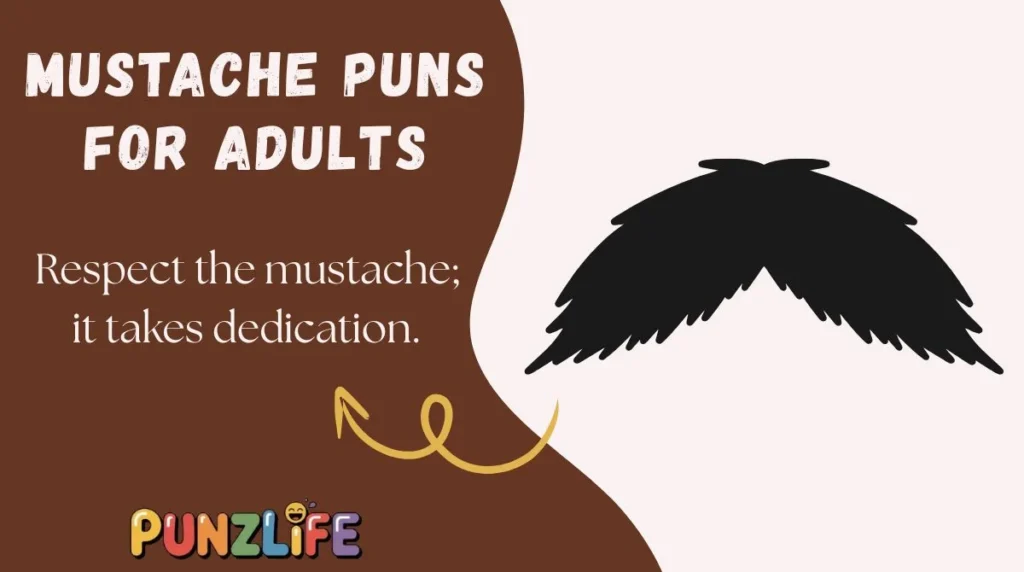 Mustache Puns for Adults