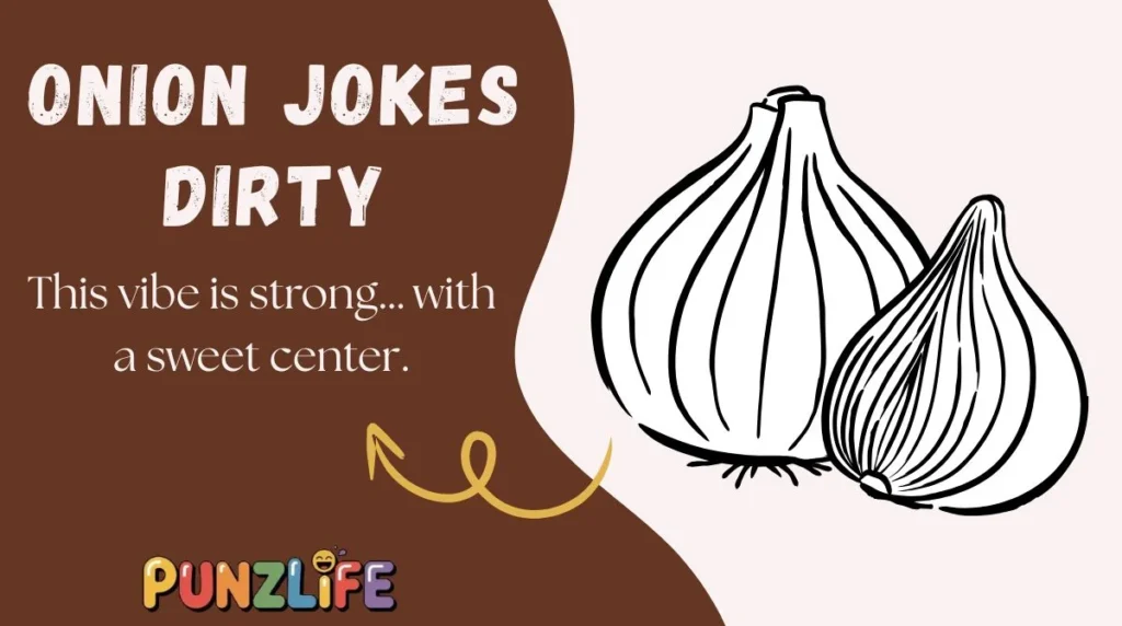Onion Jokes Dirty
