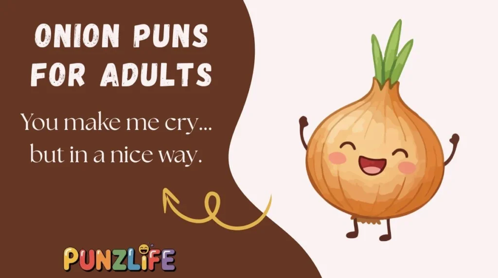 Onion Puns for Adults