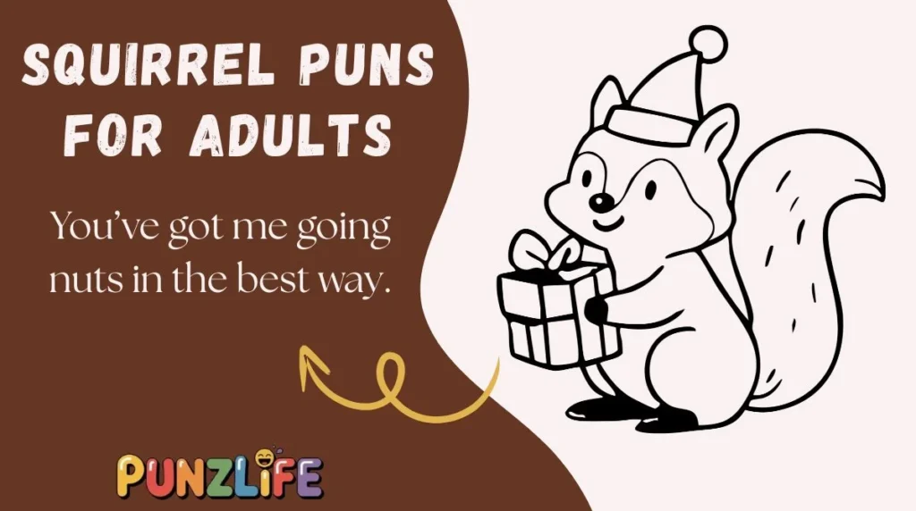 Squirrel Puns for Adults