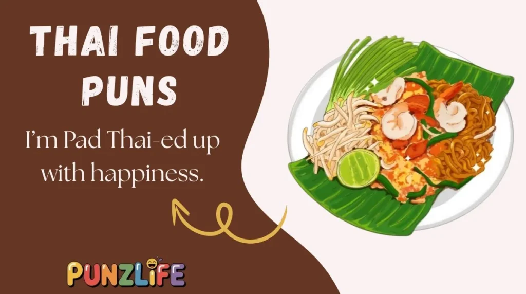 Thai Food Puns