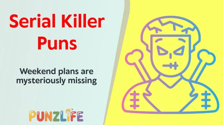 141+ Serial Killer Puns That Slay With Laughter In 2k26 😈🪓