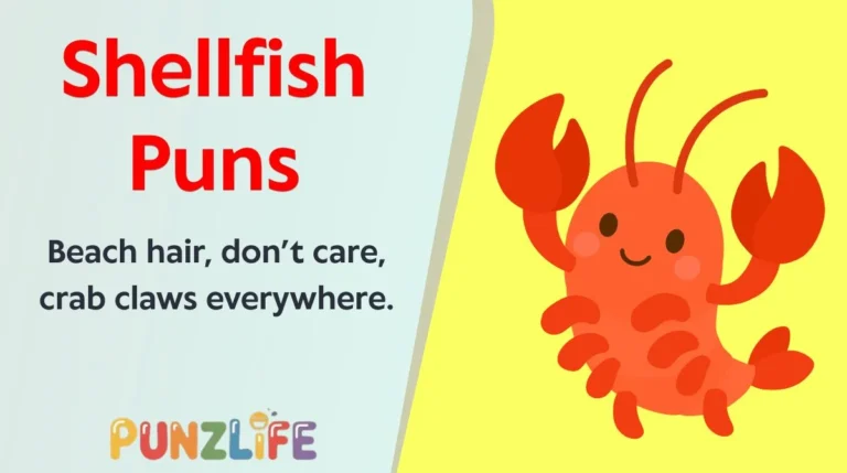 Shellfish Puns