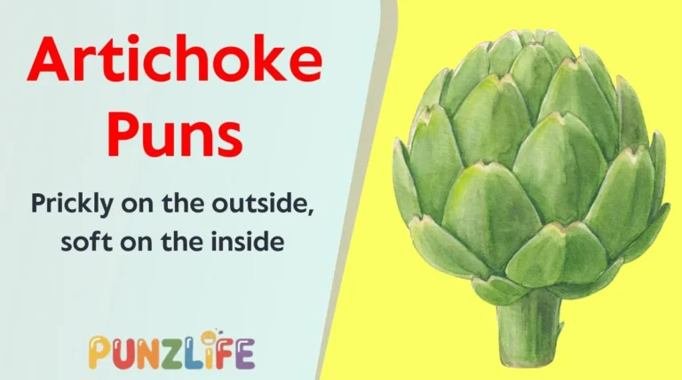 Artichoke Puns