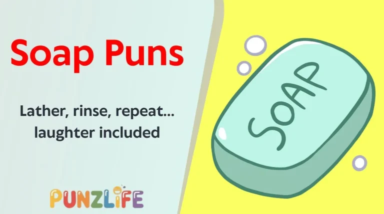 Soap Puns