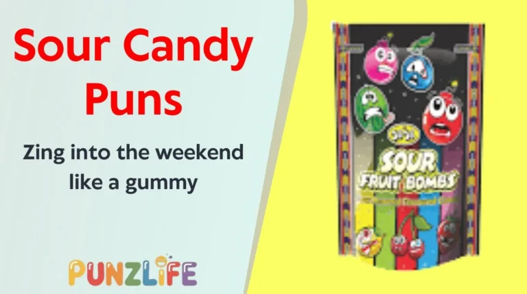 Sour Candy Puns