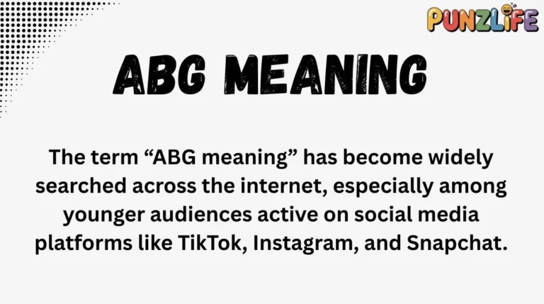 ABG Meaning