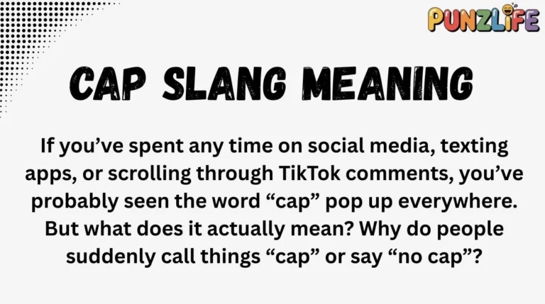 Cap Slang Meaning