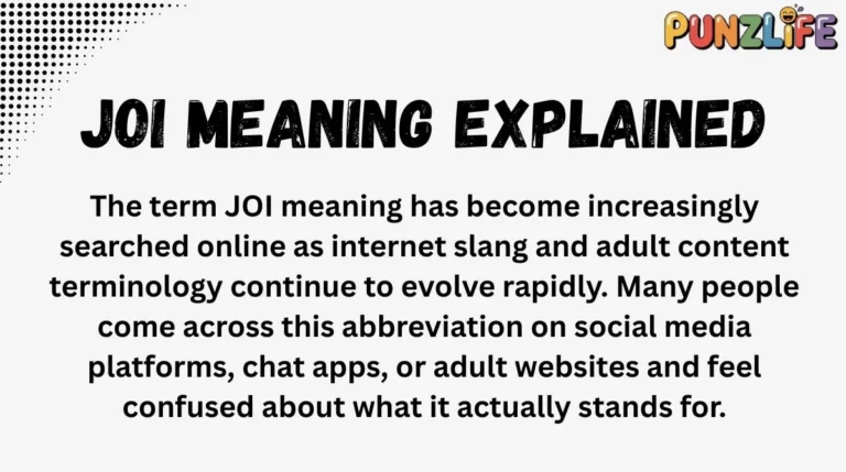 JOI Meaning Explained