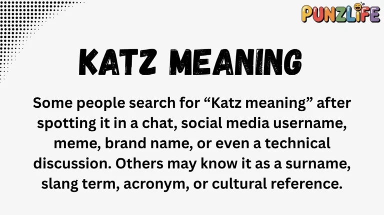 Katz Meaning
