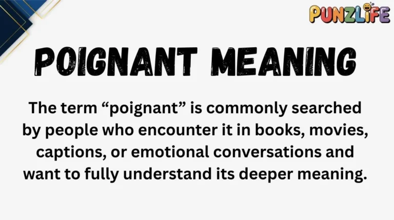 Poignant Meaning