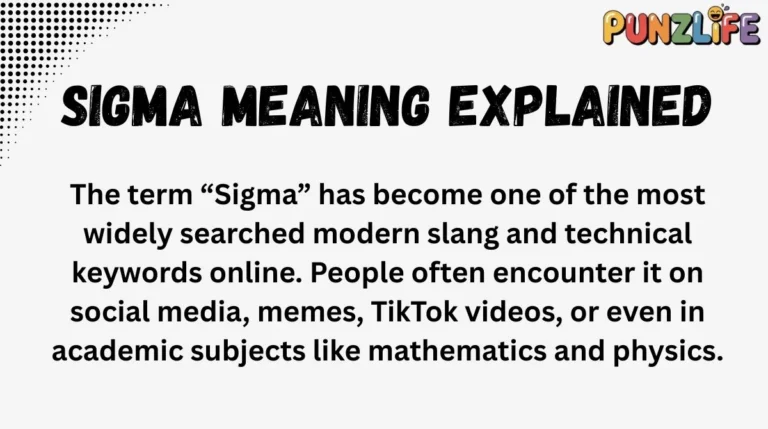 Sigma Meaning Explained